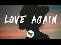 The Kid LAROI - Love Again (Lyrics)