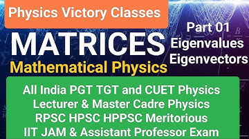 MATRICES L-01 All India PGT, CUET, IIT-JAM, CSIR-NET GATE BARC JEST TIFR & Assistant Professor Exams