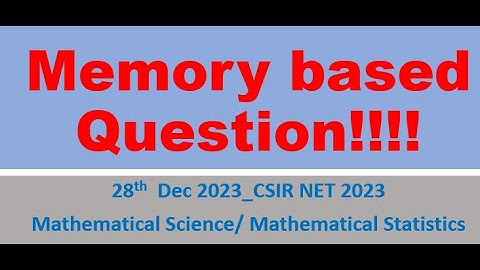 CSIR NET DEC 23 SOLUTION|Mathematical Science| Memory based question| Improper Integration|part C