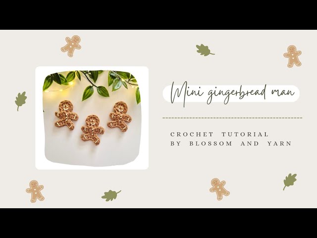 Mini Gingerbread man crochet tutorial - YouTube