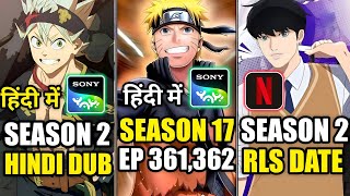 Black Clover Season2 Hindi Dub Naruto Shippuden Episode 361 Hindi Dublookism Season 2 Release Date