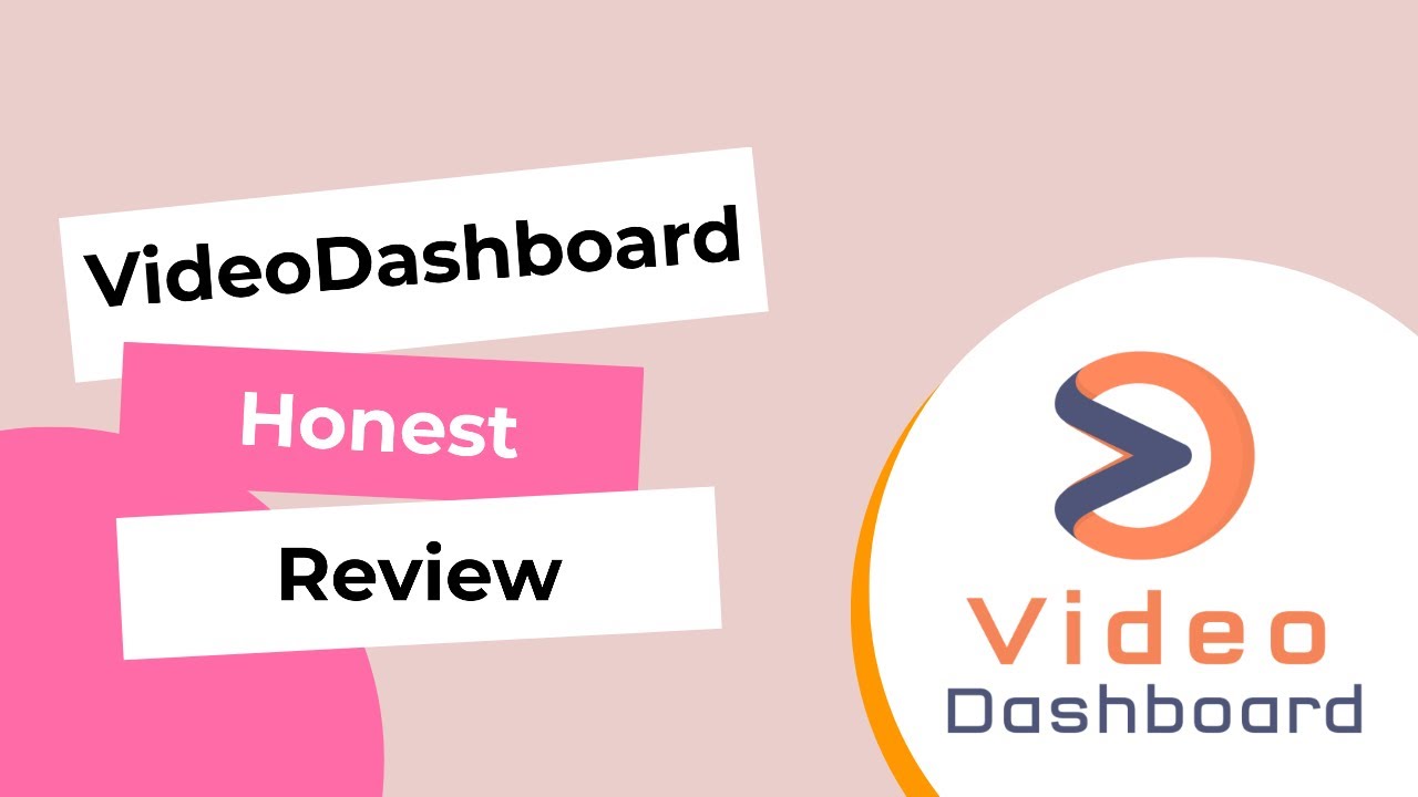 VideoDashboard Honest Review