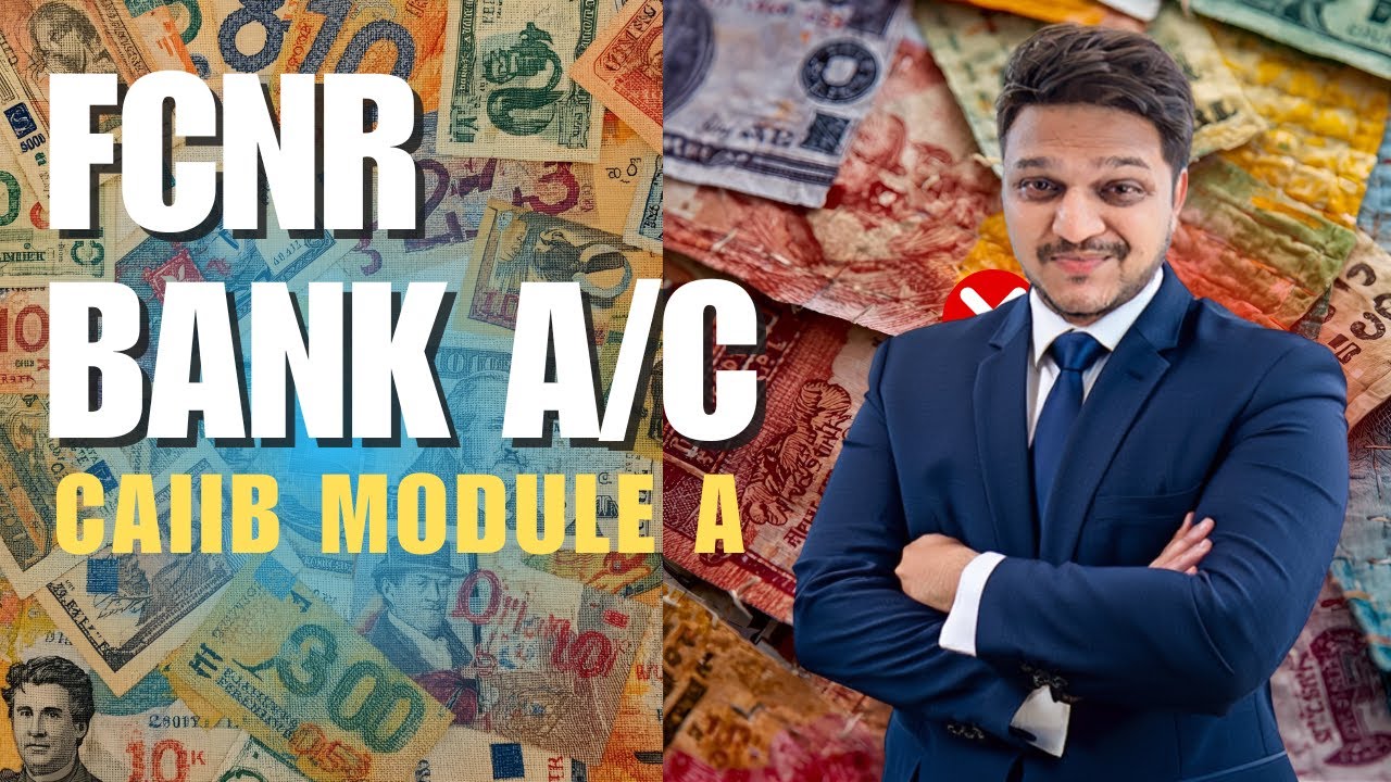all about FCNR bank account | caiib module a - YouTube