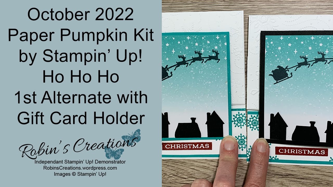 October 2022 Paper Pumpkin - Ho Ho Ho - 1st Alternate Card with Gift ...