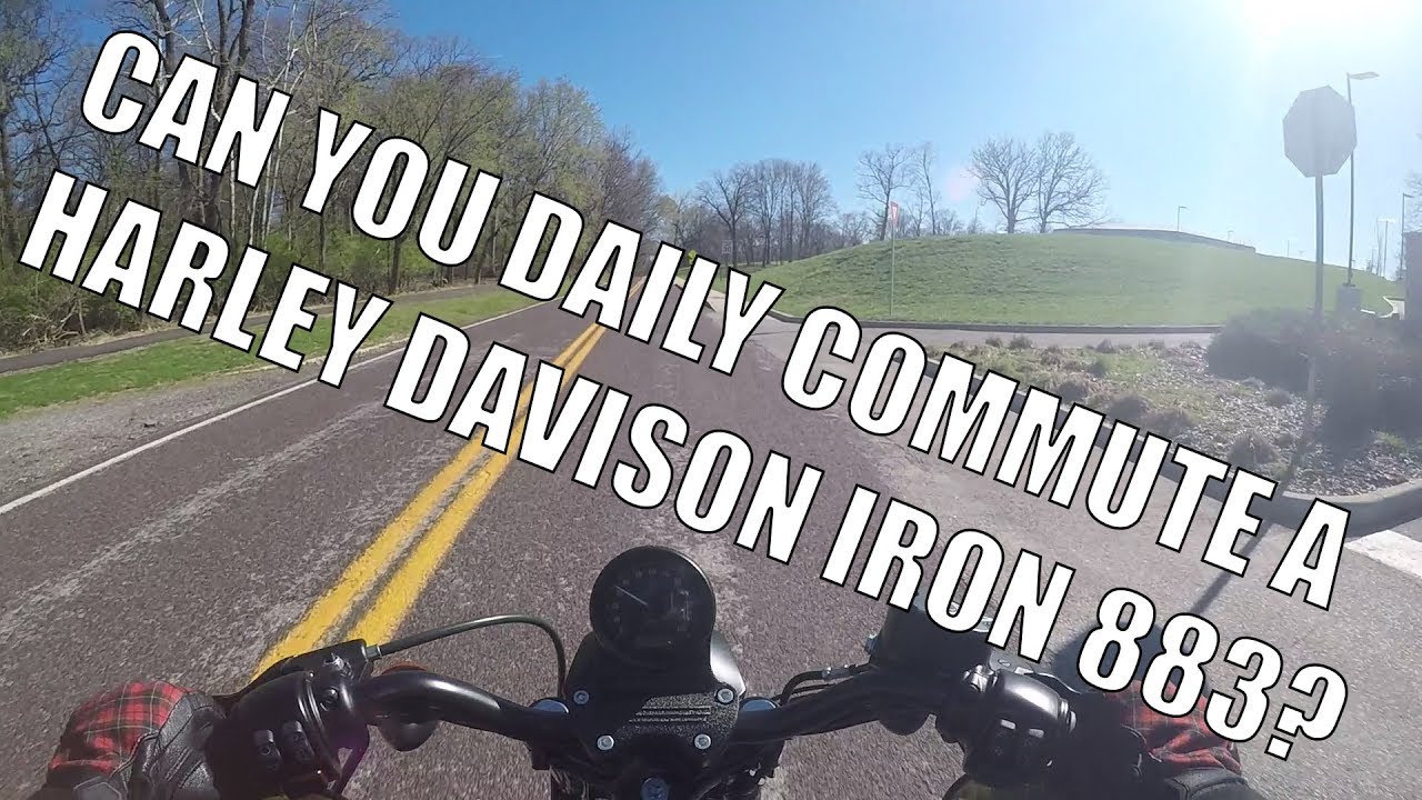Can you daily drive/commute on a 2019 Harley Davidson Iron 883?