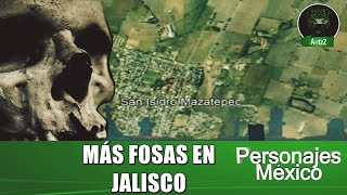 Localizan 31 cuerpos en fosas de San Isidro Mazatepec, Tlajomulco de Zúñiga, Jalisco