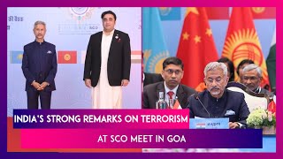 India’s Strong Remarks On Terrorism At SCO Meet In Goa; Pakistan Minister Bilawal Bhutto Present