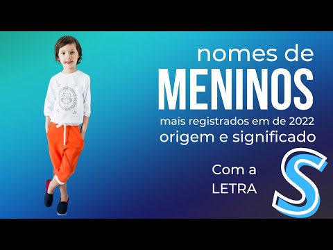 Nomes de meninos com a letra S.