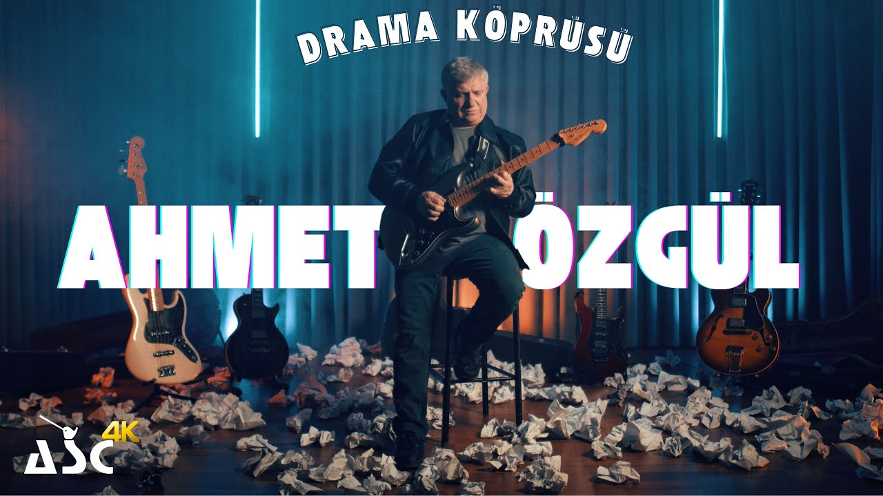 AHMET ÖZGÜL - DRAMA KÖPRÜSÜ