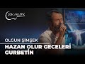 Olgun Şimşek - Hazan Olur Geceleri Gurbetin | Çok Akustik Mp3 Song