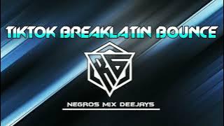 NONSTOP TIKTOK BREAKLATIN BOUNCE - DJ RYLE GAJANO REMIX 2023