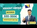 Bosnia Europe Employment Visa