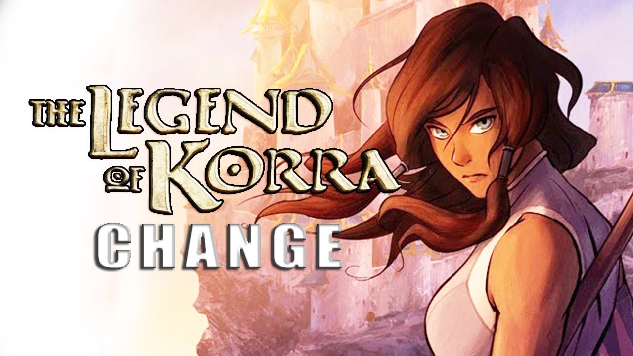 The Legend of Korra | Book 3 Change (Fan-Made) Trailer