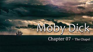 Moby Dick // Chapter 07 "The Chapel" // a chapter a day