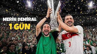 MERİH DEMİRAL'LA 24 SAAT GEÇİRDİK !  ( KUPA KALDIRDIK )