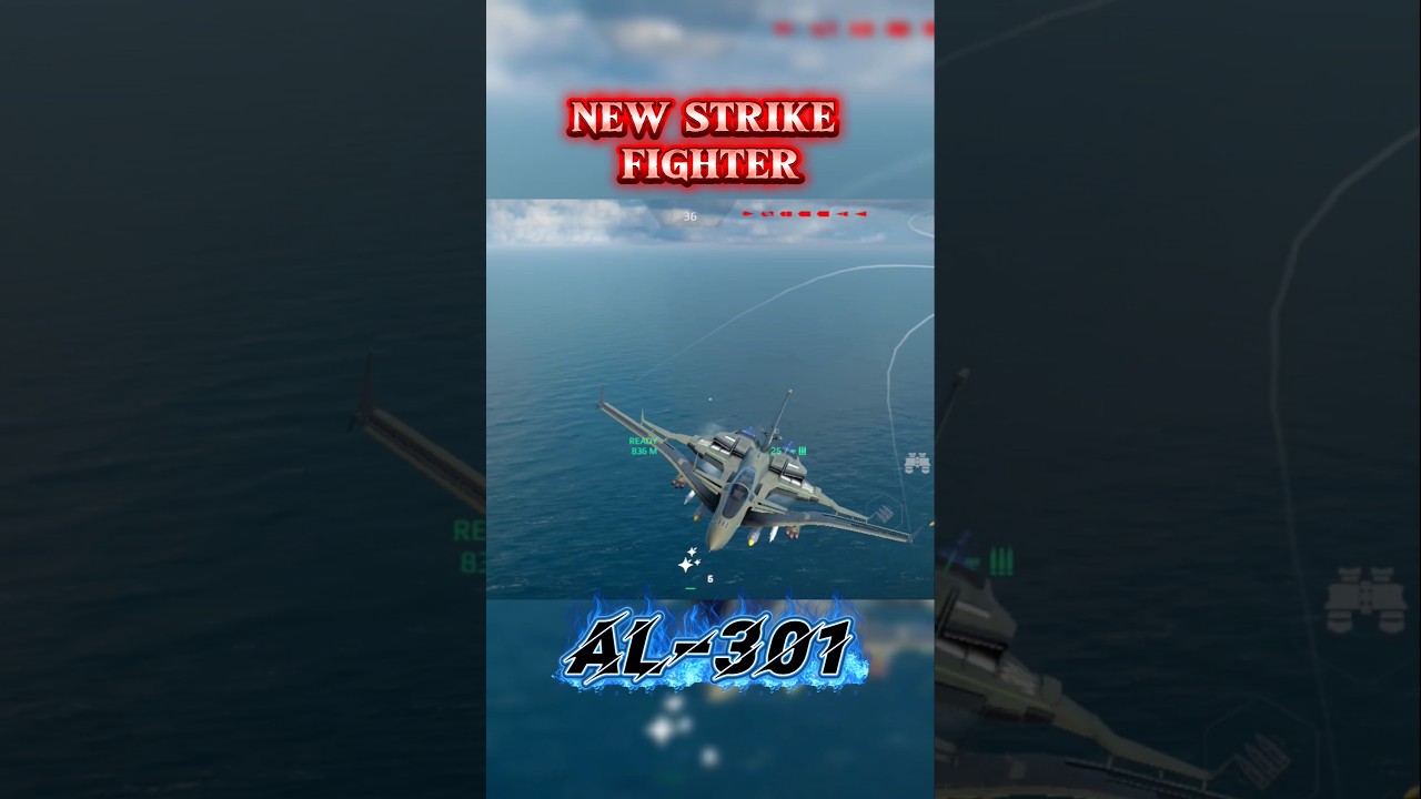 AL-301 Strikefighter ✈️ Unstoppable New Jet | Modern Warships 