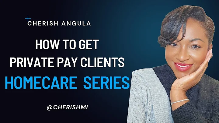 Get private pay clients today for your homecare business with these 5 tips!