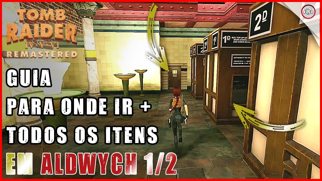 Miniatura do vídeo Tomb raider 3 Remastered, Guia, Para onde ir + secrets & pickups em Aldwych 1/2 | Super-dica