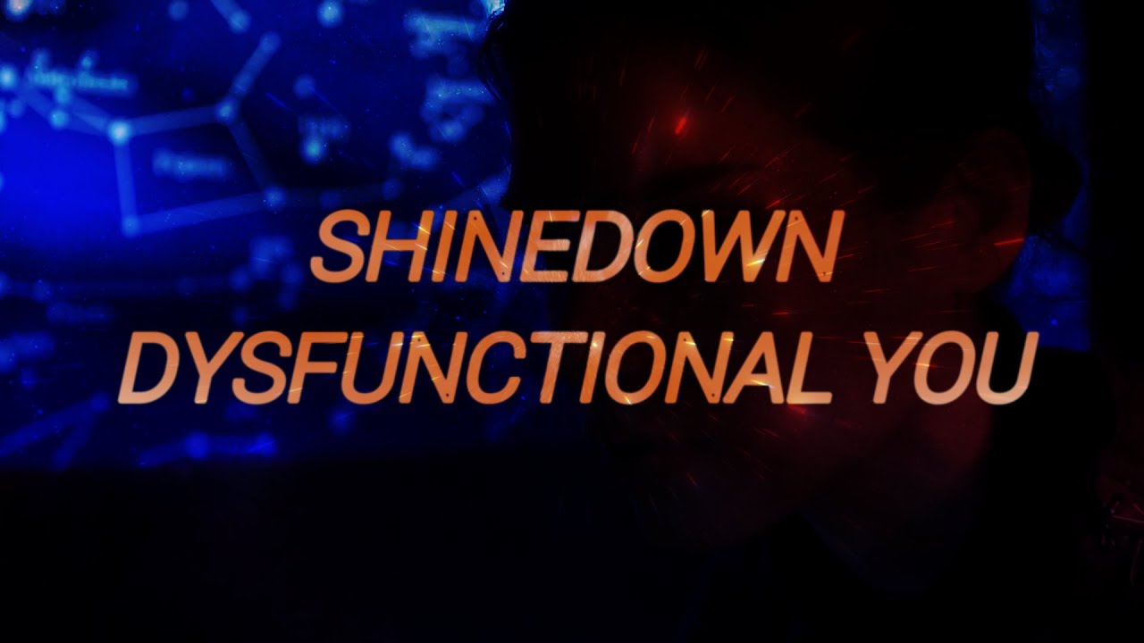 Shinedown - Dysfunctional You (Subtitulado al español) - YouTube