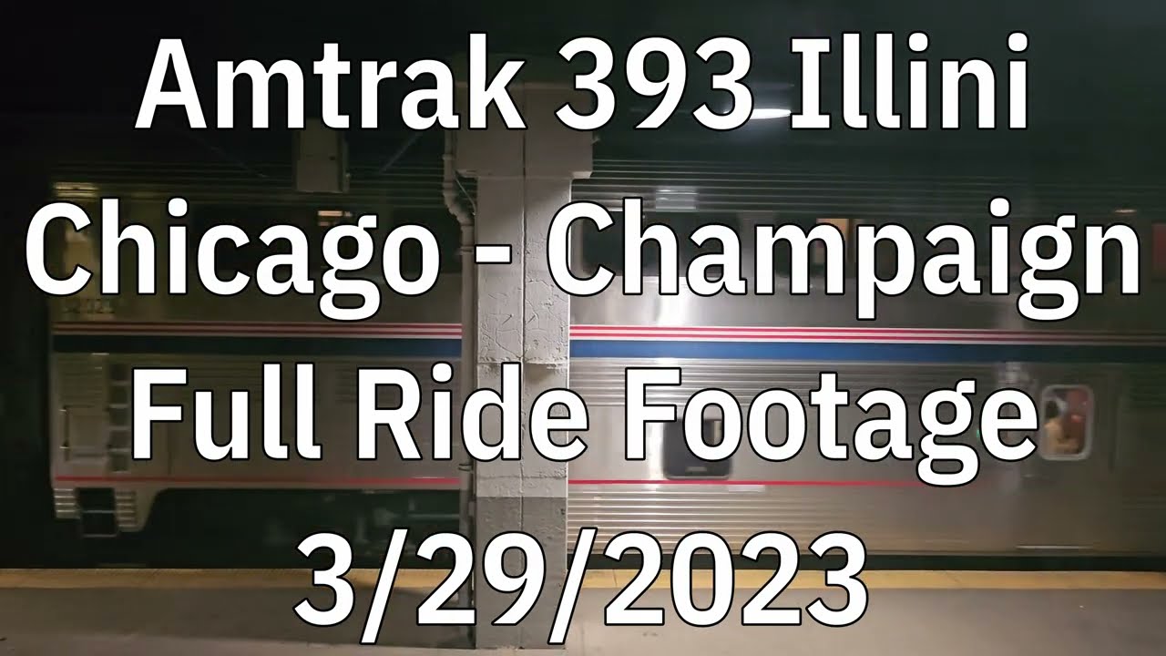 Amtrak 393 Ride Southbound Illini - Chicago to Champaign  - March 2024