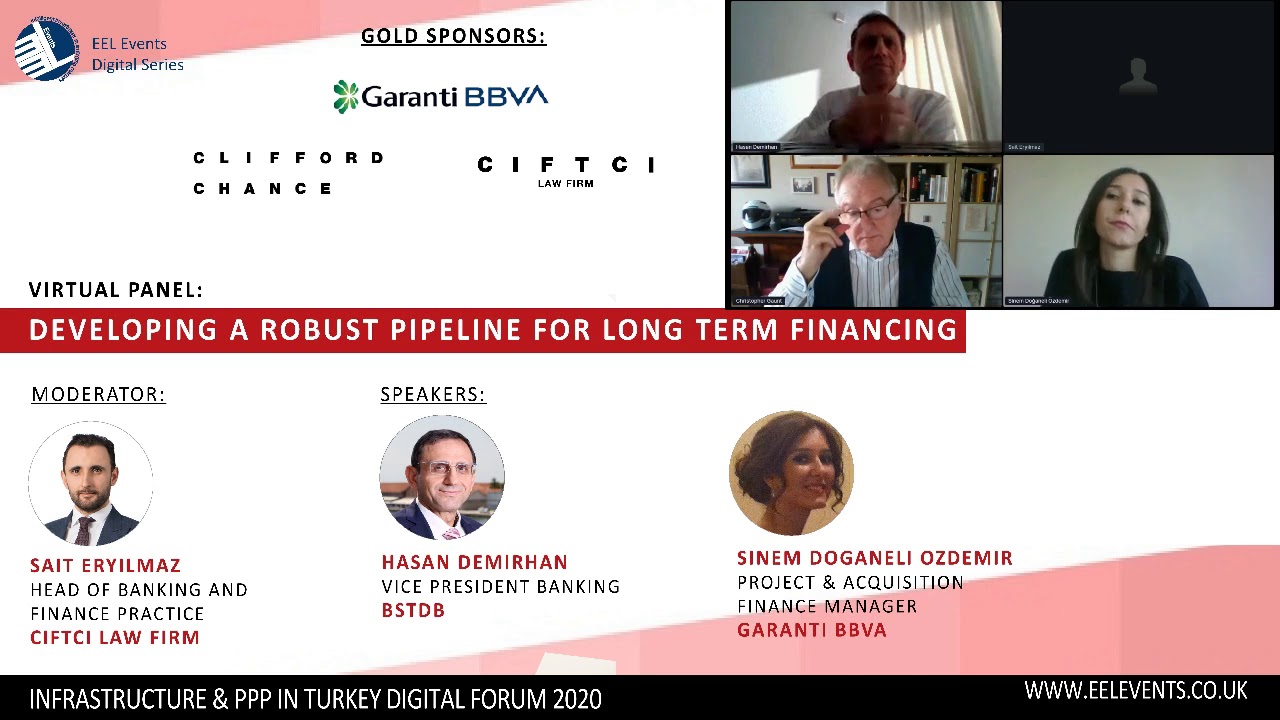 DEVELOPING A ROBUST PIPELINE FOR LONG TERM FINANCING IN TURKEY - PPP LENDERS PANEL