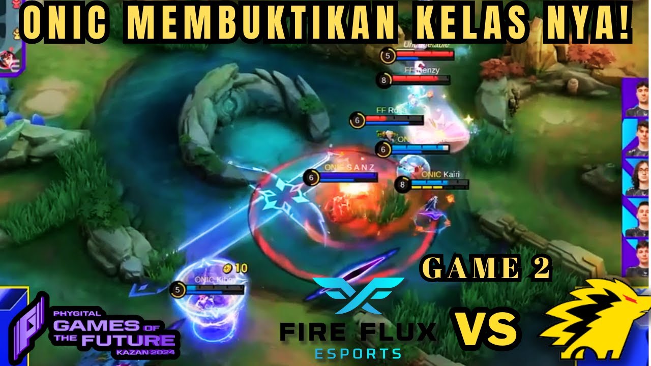 Sang raja mengamuk !!ONIC Esport vs Fire Flux Esports GAME 1 Games of the Future 2024