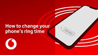 How To Change Your Phone's Ring Time | Support | Vodafone UK