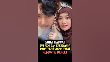 Gus Azmi dan Kak Khansa Romantis Banget #shorts