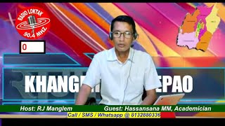 KHANGMINNASI E PAO || GUEST : DR. SM SANASAM ACADEMICIAN  || 12TH MAY 2024  SUNDAY