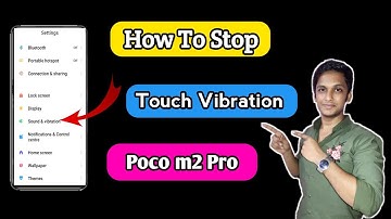 how to stop touch vibration in poco m2 pro