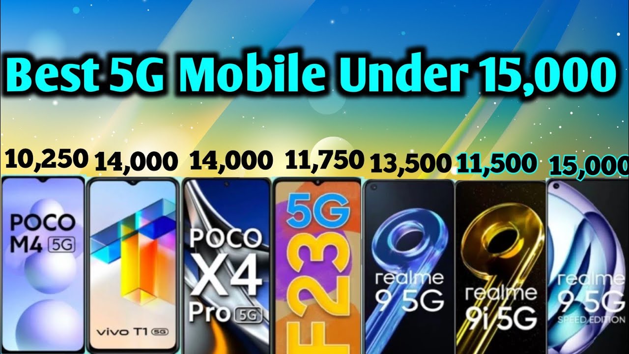 Top 3 5g Mobiles Telugu best 5g Smartphones Under 15000 best 5g Mobile top-3-5g-mobiles-telugu-best-5g-smartphones-under-15000-best-5g-mobile
