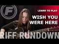 Learn to play Wish You Were Here - Pink Floyd | Riff Rundown