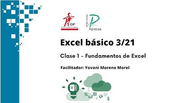 Excel básico 3/21│ Clase 1 - Fundamentos de Excel │ Centro de Integración Familiar – CIF
