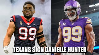 Houston Texans Sign Former Minnesota Vikings Edge Rusher Danielle Hunter
