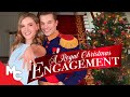 A Royal Christmas Engagement Full Movie Heartfelt Romantic Drama A Royal Christmas Engagement Full Movie Heartfelt Romantic Drama