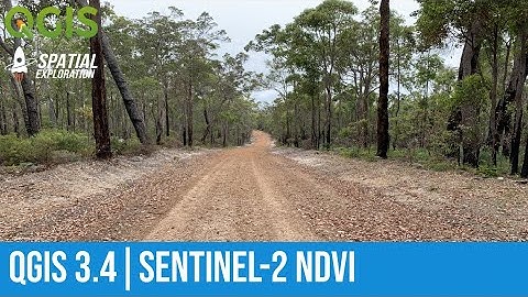 QGIS NDVI Analysis with Sentinel-2 Imagery