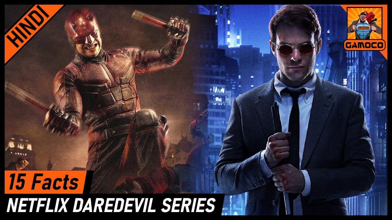 15 Awesome Daredevil Series Facts [Explained In Hindi] || Daredevil Future ?? || Gamoco हिन्दी