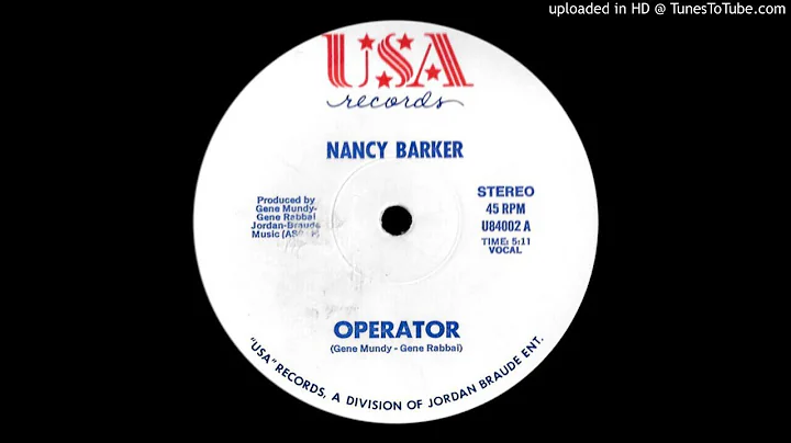 Nancy Barker  Operator (12'' Version 1984)