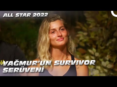 Yağmur Survivor'da Neler Yaşadı? | Survivor All Star 2022