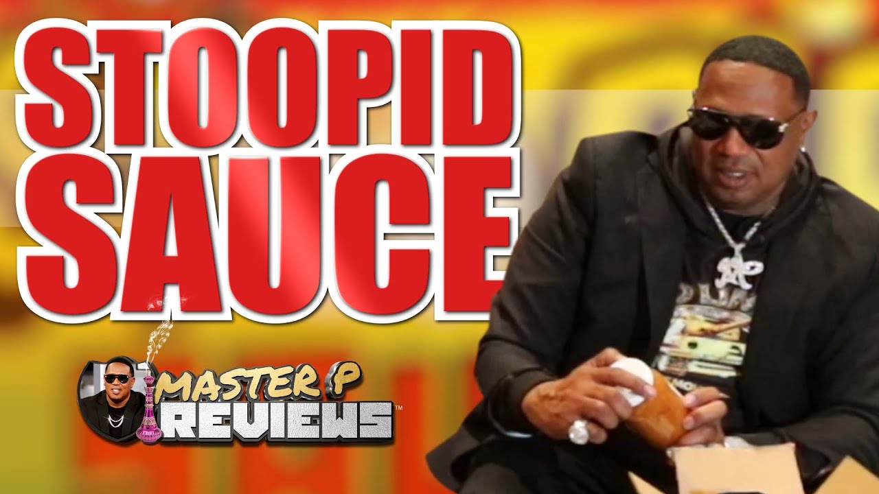 EP 112 Master P Reviews Unboxing STOOPID SAUCE