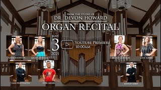 Dr. Devon Howard Organ Studio Recital