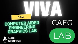 ViVa Questions and Answer for CAEG lab | Viva for AutoCAD | Viva for Engineering Drawing ED#Part-1
