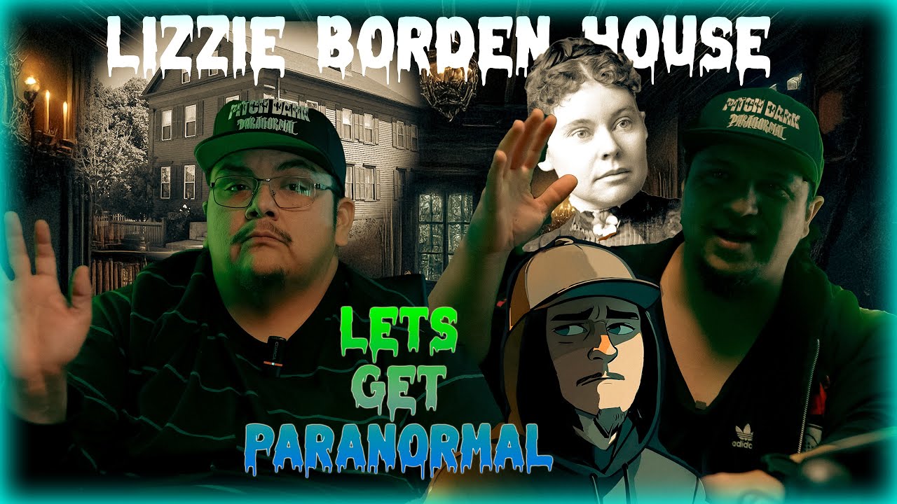 Lizzie Borden | Ep.32 | Lets Get Paranormal