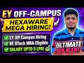 🔥EY GDS Off-Campus Hiring | Hexaware Superset Hiring | Off-Campus Drive 2026, 2025, 2024 BATCH