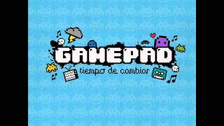 Watch Gamepad Tiempo De Cambiar video