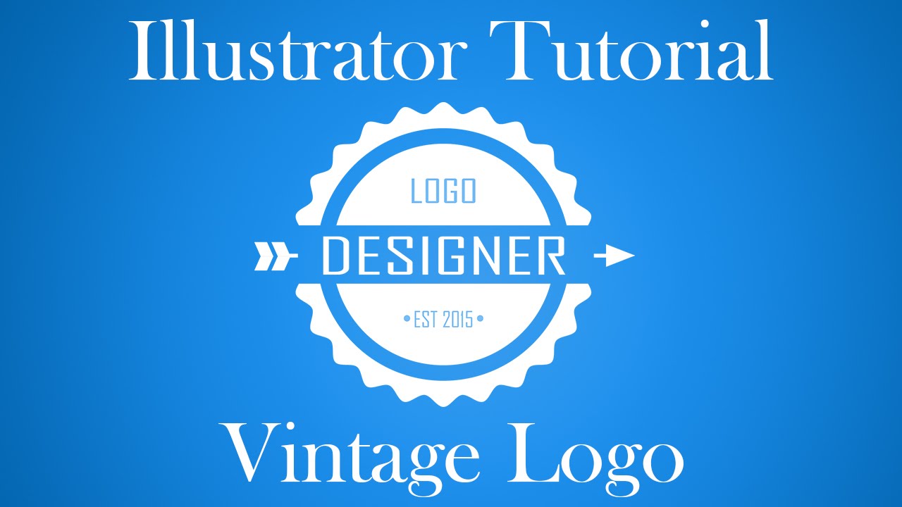 Design a Vintage Logo in Illustrator V2 | Illustrator Logo Design ...