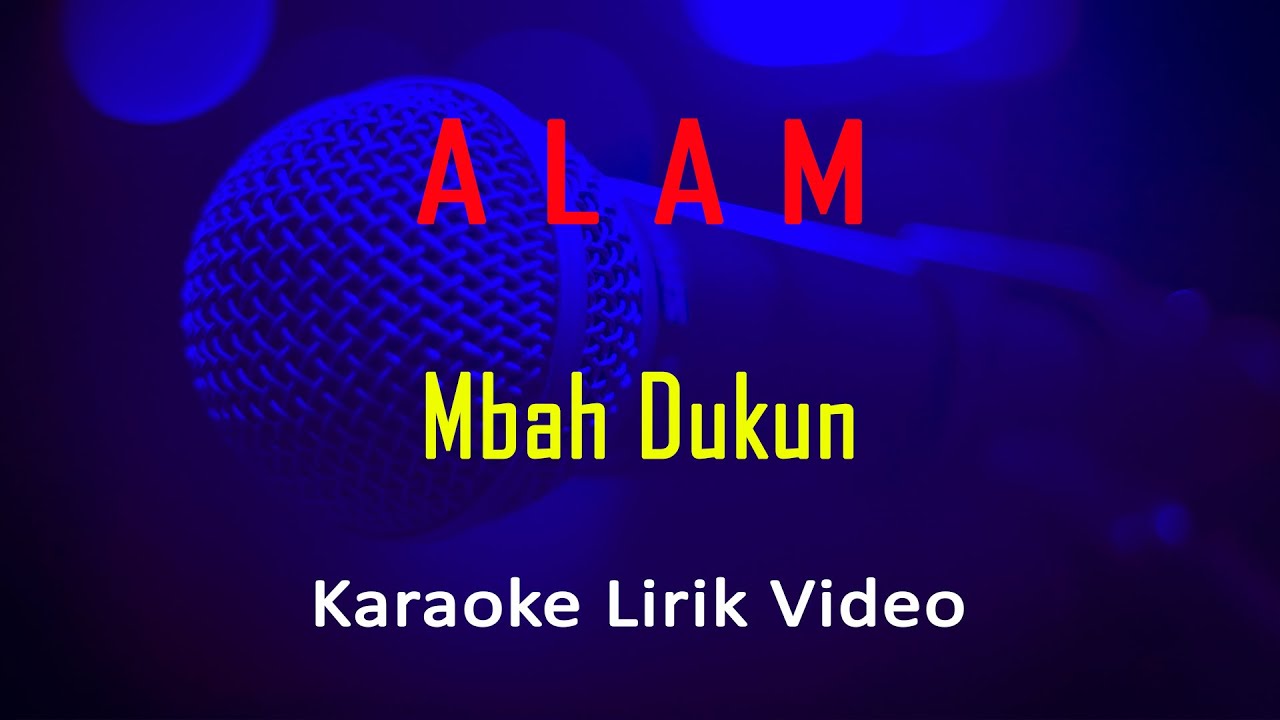 Mbah Dukun Alam (Karaoke Dangdut Instrumental Lirik) no vocal - minus one