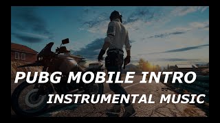 Pubg Mobile intro instrumental