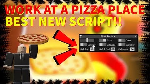 (UPDATED!) Work at a Pizza Place / UNLIMITED COINS HACK / EXPLOIT GUI *PASTEBIN*