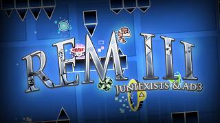 REM III - XL Extreme Demon Layout By JuniExists (Me) & Ad3